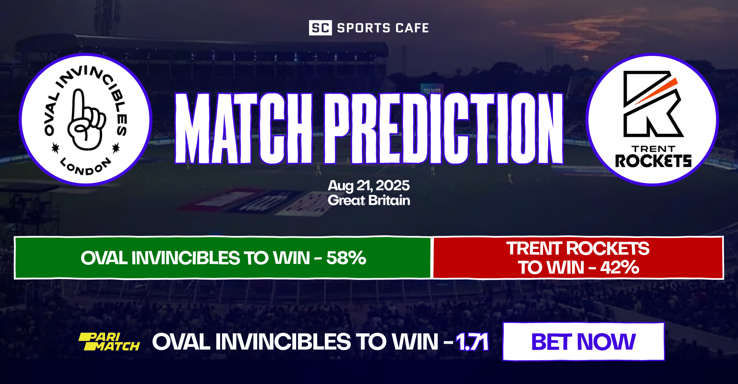 Oval Invincibles vs Trent Rockets